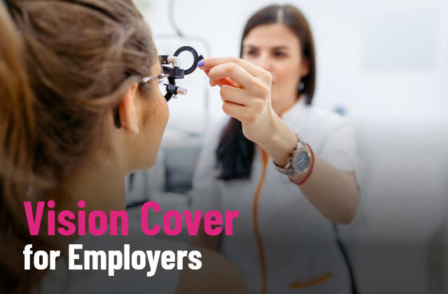 Vison cover for employers